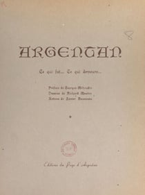 Argentan - Ce qui fut... ce qui demeure...