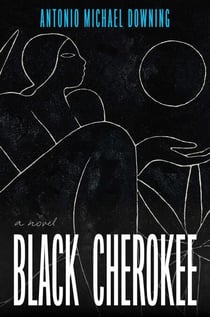 Black Cherokee - A Novel