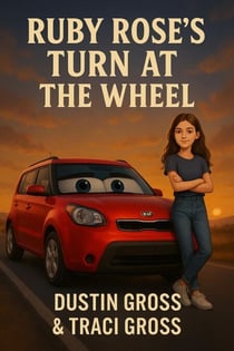 Ruby Rose’s Turn at the Wheel - Ruby Rose, #2
