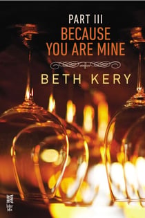 Because You Are Mine Part III - Because You Haunt Me