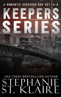 The Keepers Series Box Set: Books 4-6 - The Keepers Series, #12