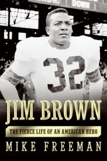 Jim Brown - A Hero's Life