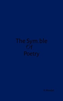 The Sym.ble Of Poetry