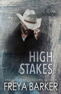 High Stakes - High Mountain Trackers, #2