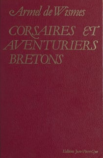 Corsaires et aventuriers bretons