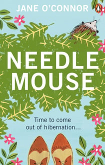 Needlemouse - The uplifting, feel-good bestseller featuring the most unlikely heroine