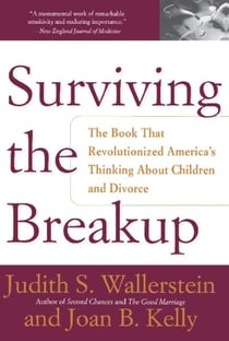 Surviving The Breakup - How Children And Parents Cope With Divorce
