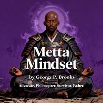 Metta Mindset - Metta Mindset, #1