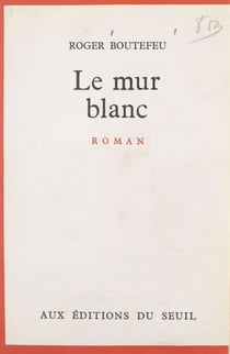 Le mur blanc
