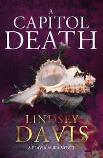 A Capitol Death - Flavia Albia 7