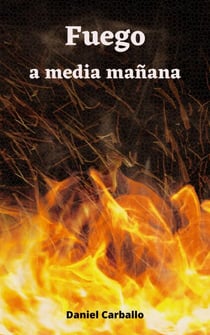 Fuego a media mañana - Calor Humano