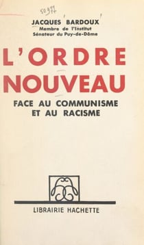 L'ordre nouveau - Face au communisme et au racisme