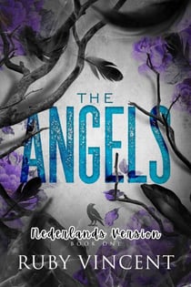 The Angels (Dutch) - Raven River Academie, #1