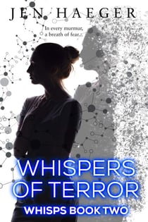 Whispers of Terror - WHISPS, #2