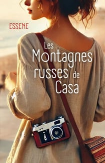 Les Montagnes russes de Casa