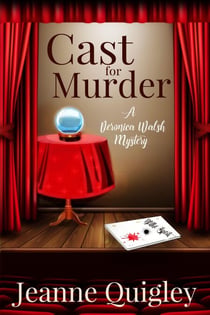 Cast for Murder - Veronica Walsh Mystery, #3