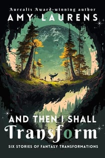 And Then I Shall Transform - Shards Of Fate