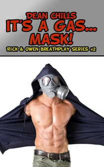 It's a Gas ... Mask! - Rick and Owen Breathplay, #2