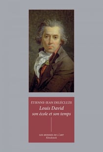 Louis David, son école et son temps