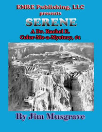 Serene - Dr. Rachel Edelstein Color Me a Mystery, #1