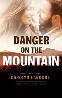 Danger on the Mountain - Marshall Brothers, #3