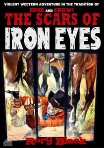 The Scars of Iron Eyes - Iron Eyes, #17
