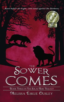 The Sower Comes: Book Three in the Solas Beir Trilogy - The Solas Beir Trilogy, #3