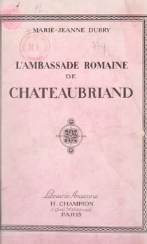 L'ambassade romaine de Châteaubriand