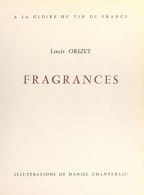 Fragrances - À la gloire du vin de France