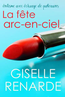 La fête arc-en-ciel