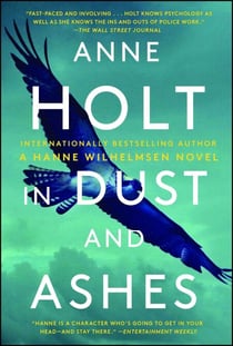 In Dust and Ashes - Hanne Wilhelmsen Book Ten