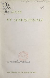 Mousse et chèvrefeuille