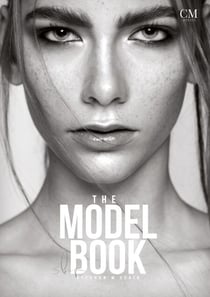 The Model Book - Français - Ton chemin vers le mannequinat : Étape par étape - Confiance en soi, agence de mannequins, castings et emplois.
