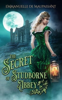 The Secret of Studborne Abbey - The Lady's Guide