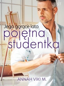 Jego gorace lato – pojetna studentka