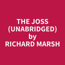 The Joss (Unabridged)