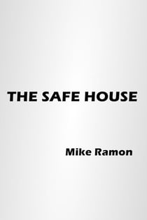 The Safe House