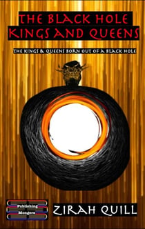 The Black Hole Kings and Queens - The Black Hole Kings and Queens, #1