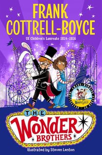 The Wonder Brothers - From the UK Children's Laureate 2024–2026
