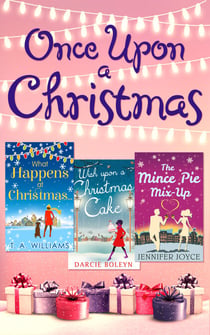 Once Upon A Christmas - Wish Upon a Christmas Cake / What Happens at Christmas... / The Mince Pie Mix-Up