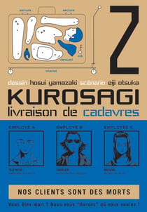 Kurosagi T02 - Livraison de Cadavres