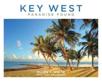 Key West - Paradise Found