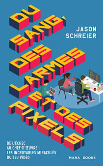Du sang, des larmes et des pixels (ePub)