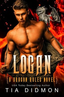 Logan: Dragon Shifter Romance - Dragon Rules, #9