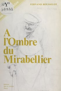À l'ombre du mirabellier - Couarails et chroniques lorraines