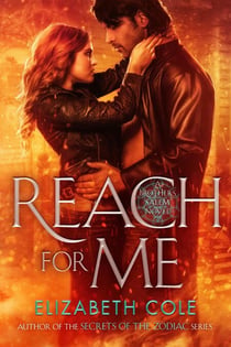 Reach For Me - The Brothers Salem, #2