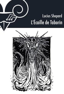 L'Ecaille de Taborin - Une nouvelle du dragon Griaule