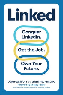 Linked - Conquer LinkedIn. Get Your Dream Job. Own Your Future.