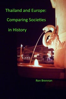 Thailand and Europe, Comparing Societies in History