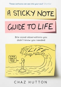 A Sticky Note Guide to Life